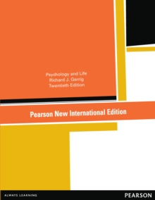 Psychology and Life : Pearson New International Edition