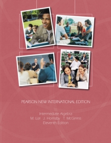 Intermediate Algebra, Pearson New International Edition