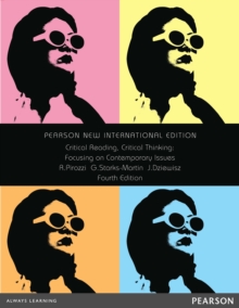 Critical Reading Critical Thinking: Pearson New International Edition PDF eBook : Focusing on Contemporary Issues