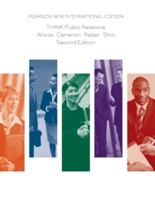 THINK Public Relations : Pearson New International Edition