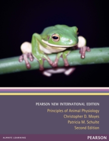 Principles of Animal Physiology : Pearson New International Edition