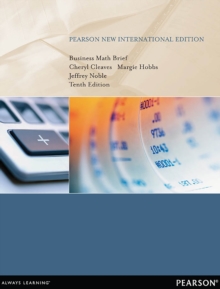 Business Math Brief : Pearson New International Edition