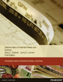 Mathematics of Interest Rates and Finance : Pearson New International Edition