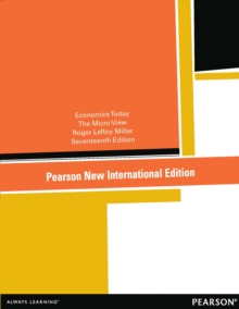 Economics Today: The Micro View : Pearson New International Edition