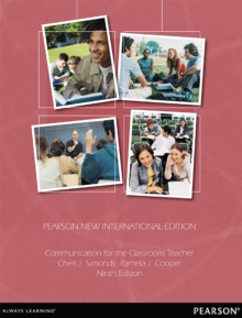 Communication for the Classroom Teacher : Pearson New International Edition