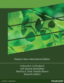 Instruction of Students with Severe Disabilities : Pearson New International Edition