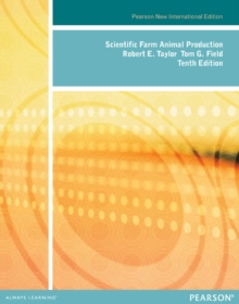 Scientific Farm Animal Production : Pearson New International Edition