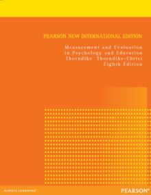 Measurement and Evaluation in Psychology and Education : Pearson New International Edition