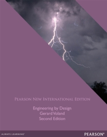 Engineering by Design : Pearson New International Edition