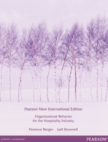 Organizational Behaviour for the Hospitality Industry : Pearson New International Edition