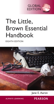 Little, Brown Essential Handbook, The, Global Edition