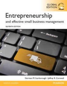 Entrepreneurship and Effective Small Business Management, Global Edition