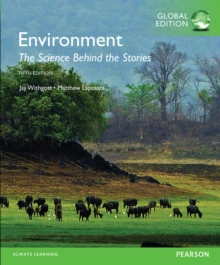 Environment: The Science Behind the Stories, Global Edition