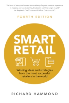 Smart Retail : Winning ideas and strategies from the most successful retailers in the world