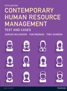 Contemporary Human Resource Management : Text and Cases, PDF eBook Contemporary Human Resource Management : Text and Cases, PDF eBook