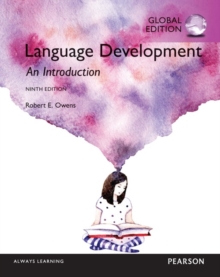 Language Development: An Introduction, Global Edition