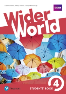 Wider World 4 Students' Book, Paperback / softback Book Wider World 4 Students' Book, Paperback / softback Book