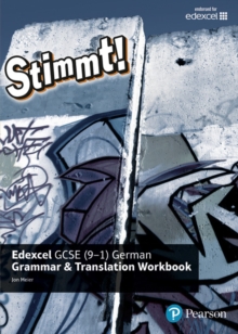 Stimmt! Edexcel GCSE German Grammar And Translation Workbook