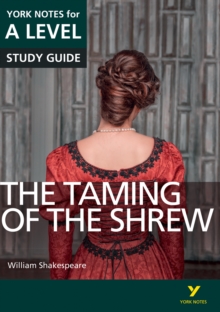 The Taming of the Shrew: York Notes for A-level ebook edition