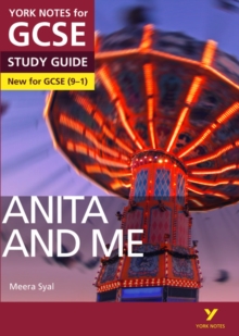 Anita And Me: York Notes For GCSE Everything You Need To Catch up, Study And Prepare For And 2023 And 2024 Exams And Assessments