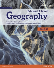 Edexcel GCE Geography Y2 A Level Student Book and eBook