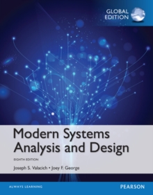 Modern Systems Analysis and Design, Global Edition, Paperback / softback Book Modern Systems Analysis and Design, Global Edition, Paperback / softback Book
