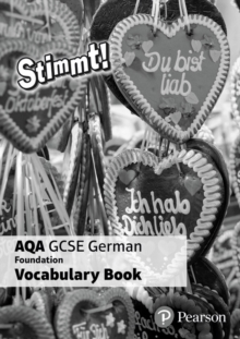 Stimmt! AQA GCSE German Foundation Vocabulary Book (pack of 8), Multiple copy pack Book Stimmt! AQA GCSE German Foundation Vocabulary Book (pack of 8), Multiple copy pack Book