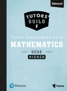 Tutors' Guild Edexcel GCSE (9-1) Mathematics Higher Tutor Assessment Pack, Mixed media product Book Tutors' Guild Edexcel GCSE (9-1) Mathematics Higher Tutor Assessment Pack, Mixed media product Book