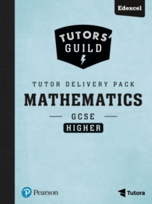 Tutors' Guild Edexcel GCSE (9-1) Mathematics Higher Tutor Delivery Pack, Mixed media product Book Tutors' Guild Edexcel GCSE (9-1) Mathematics Higher Tutor Delivery Pack, Mixed media product Book