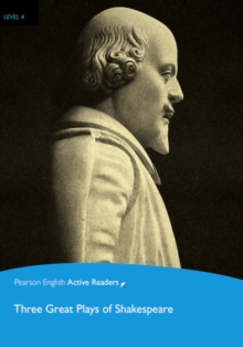 Level 4: Three Great Plays of Shakespeare Book & Multi-ROM with MP3 Pack, Mixed media product Book Level 4: Three Great Plays of Shakespeare Book & Multi-ROM with MP3 Pack, Mixed media product Book