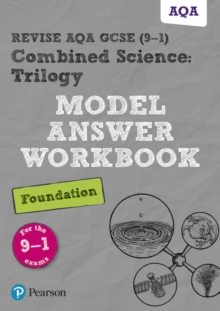 Pearson REVISE AQA GCSE Combined Science Trilogy Foundation Model Answers Workbook - 2023 and 2024 exams