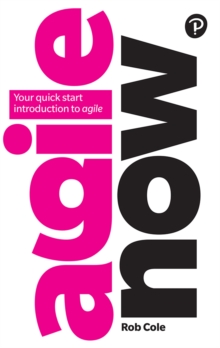 Agile Now PDF eBook : Your Quick Start Introduction To Agile