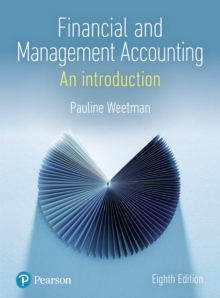 Financial and Management Accounting : An Introduction