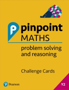 Pinpoint Maths Year 2 Problem Solving and Reasoning Challenge Cards : Y2 Problem Solving and Reasoning Pk