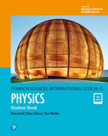 Pearson Edexcel International GCSE (9-1) Physics Student Book