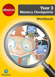 Abacus Mastery Checkpoints Workbook Year 3 / P4