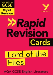 York Notes for AQA GCSE Rapid Revision Cards: Lord of the Flies catch up, revise and be ready for and 2023 and 2024 exams and assessments