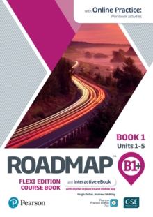 Roadmap B1+ Flexi Edition Roadmap Course Book 1 with eBook and Online Practice Access