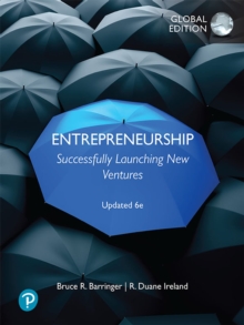 Entrepreneurship: Successfully Launching New Ventures, Updated Global Edition