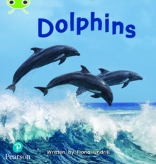 Bug Club Phonics - Phase 5 Unit 13: Dolphins