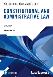 Law Express Revision Guide: Constitutional and Administrative Law