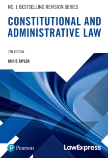 Law Express Revision Guide: Constitutional and Administrative Law