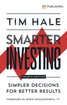 Smarter Investing: Simpler Decisions for Better Results