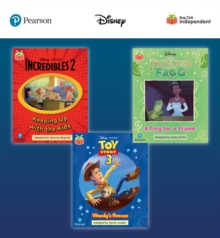 Pearson Bug Club Disney Year 1 Pack C, including decodable phonics readers for phase 5; The Incredibles: Keeping Up with the Kids, The Princess and the Frog: A Frog for a Friend, Toy Story: Woody's Re