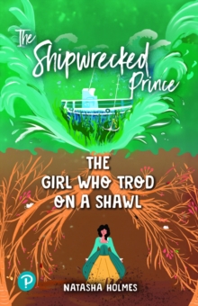 Rapid Plus Stages 10-12 11.6 The Shipwrecked Prince / The Girl Who Trod on a Shawl