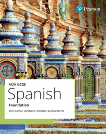 AQA GCSE Spanish Foundation Student Book