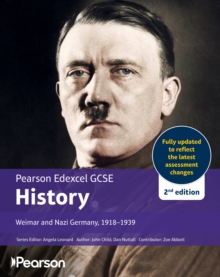 Pearson Edexcel GCSE (9-1) History Weimar and Nazi Germany, 1918-1939 2nd edition