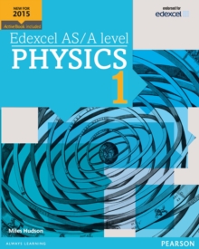 Pearson Edexcel A-Level Physics Book 1