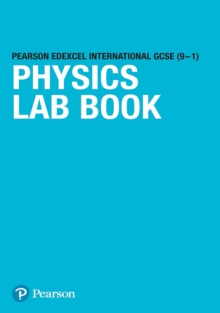 International GCSE (9-1) Physics Lab Book