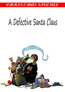 A Defective Santa Claus